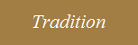 Tradition